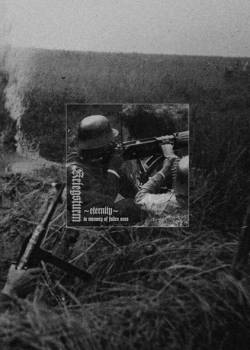 Kriegsturm : Eternity (in Memory of Fallen Ones)